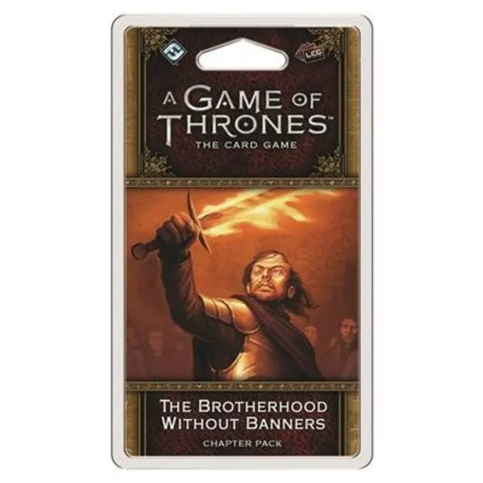 FANTASY FLIGHT GAMES Game Of Thrones LCG 2nd Ed. The Brotherhood