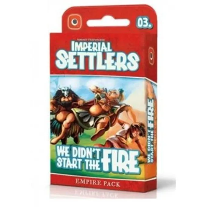 PORTAL GAMES Imperial Settlers We Didn't Start The Fire